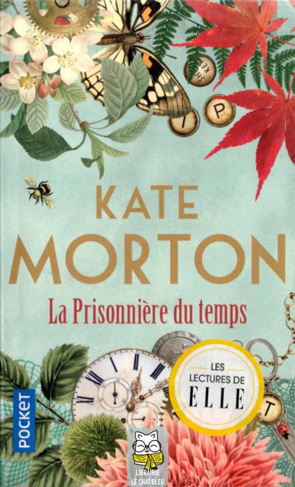 La Prisonnière du temps - Kate Morton