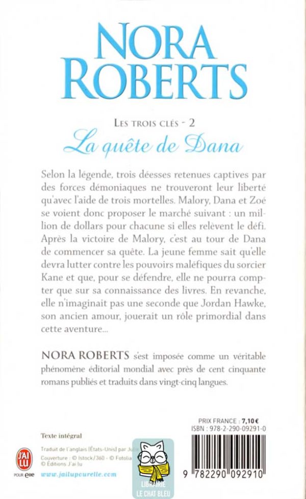 Les trois clés T2 : La quête de Dana - Nora Roberts