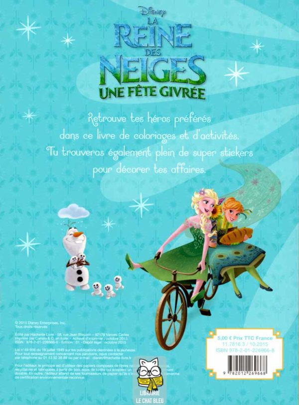 La Reine des Neiges : Une fête givrée - Walt Disney