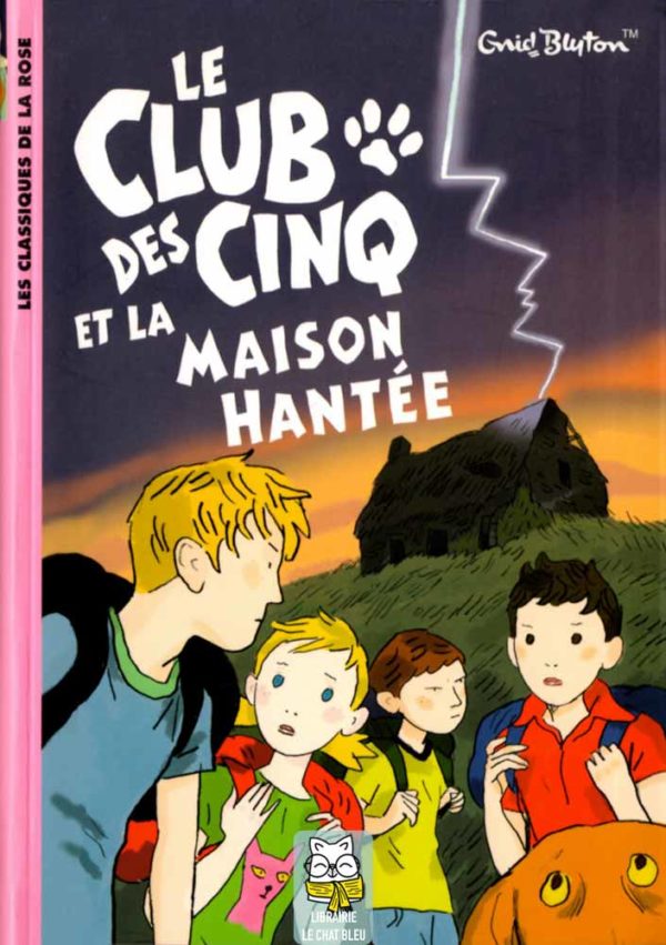 Le Club des Cinq T15 : Le Club des Cinq et la maison hantée - Enid Blyton