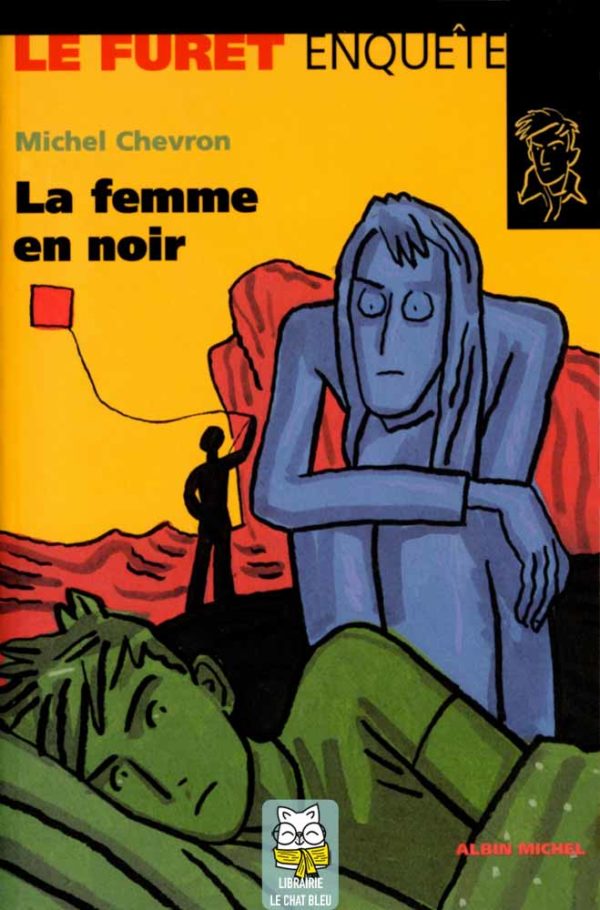 Le Furet enquête T11 : La femme en noir - Michel Chevron