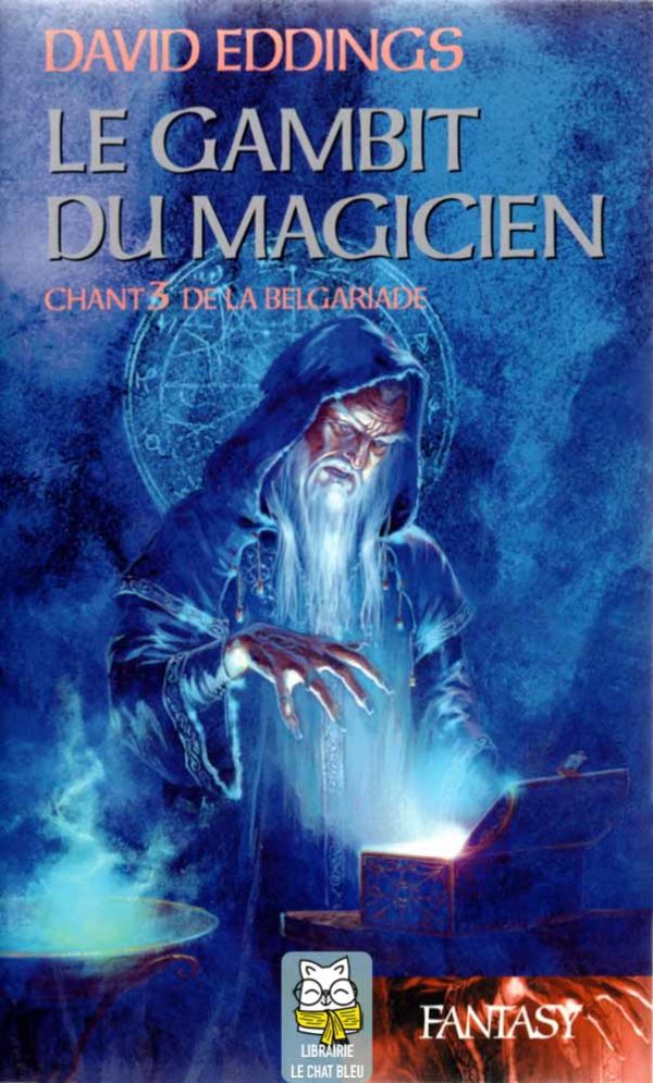 La Belgariade T3 : Le Gambit du magicien - David Eddings