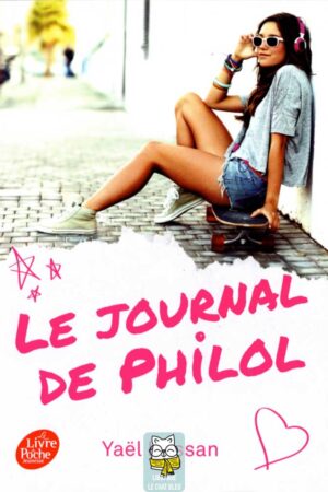 Le journal de Philol - Yaël Hassan