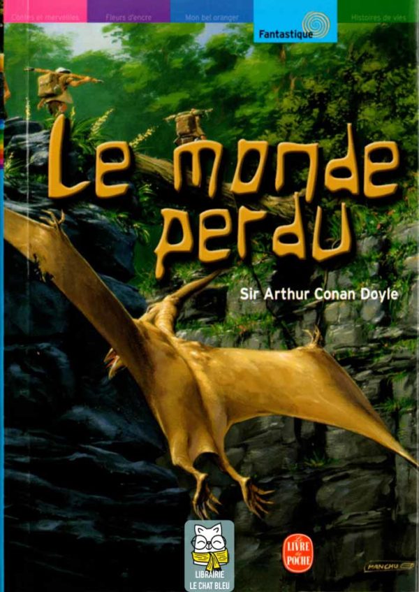 Le monde perdu - Arthur Conan Doyle