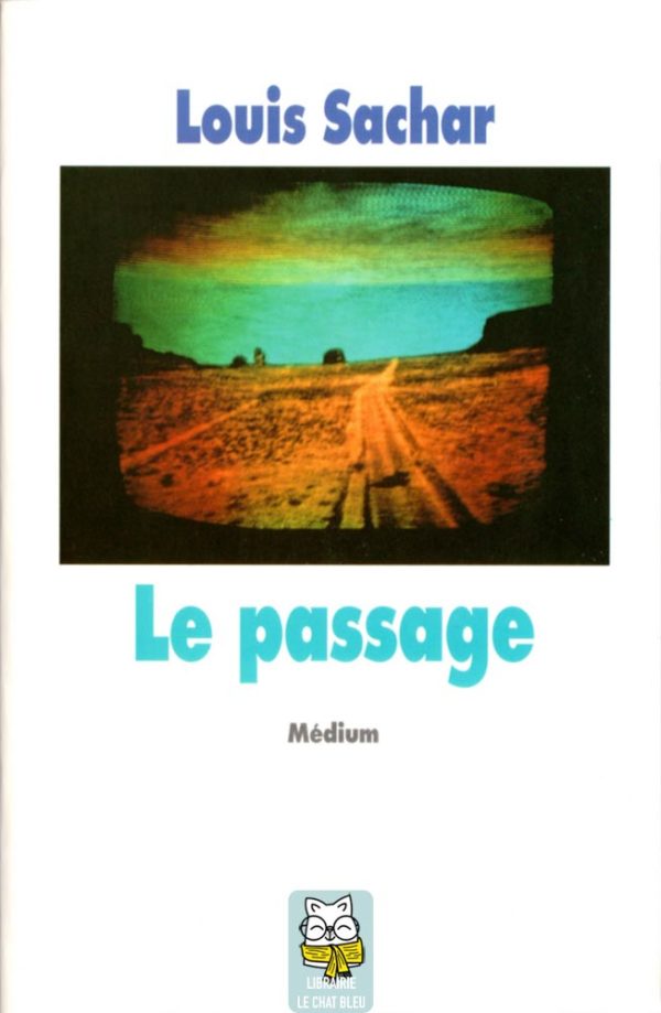 Le passage - Louis Sachar
