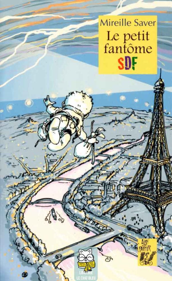 Le petit fantôme SDF - Mireille Saver