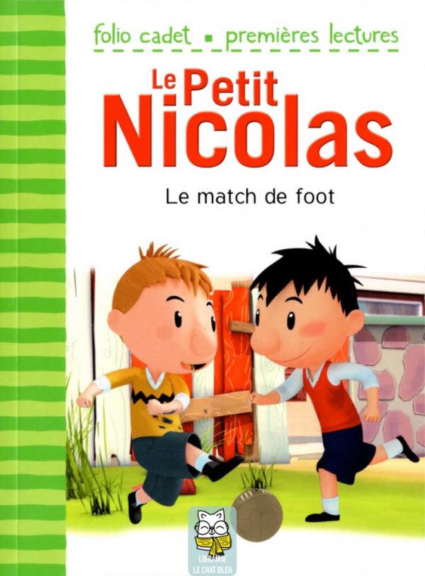 Le Petit Nicolas T27 : Le match de foot - Emmanuelle Lepetit