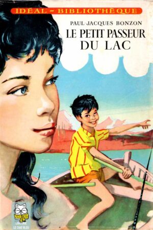 Le Petit Passeur du lac - Paul-Jacques Bonzon