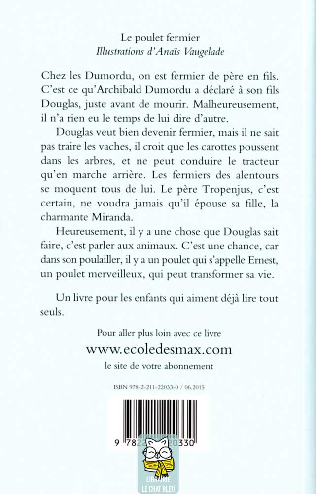 Le poulet fermier - Agnès Desarthe