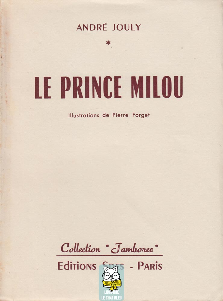 Le Prince Milou - André Jouly