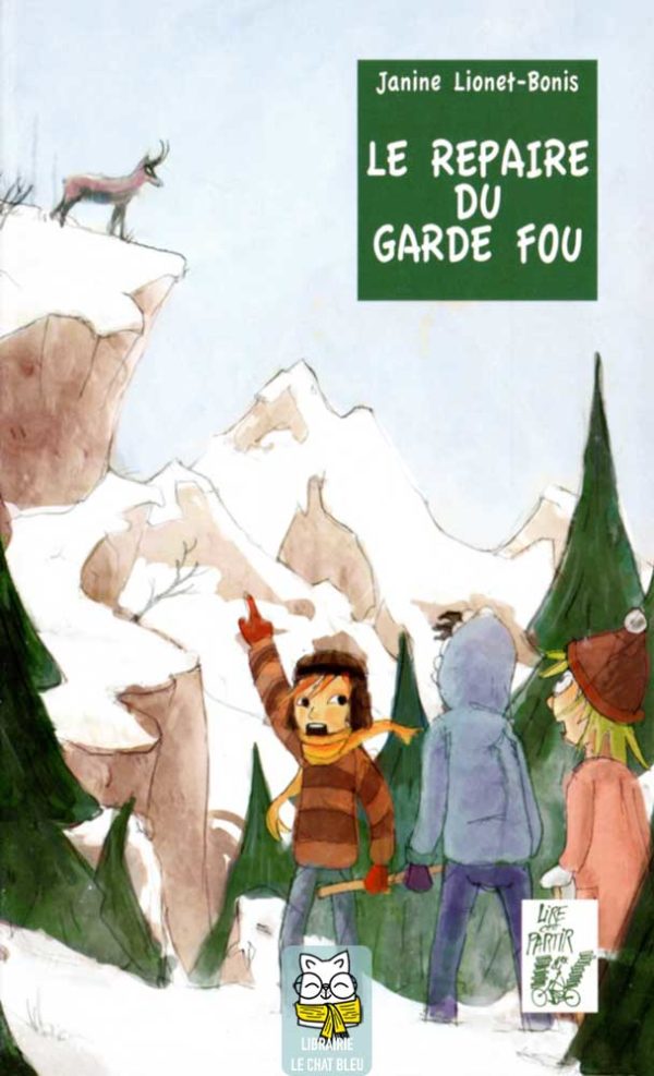 Le repaire du garde fou - Janine Lionet-Bonis