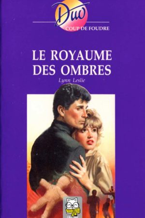 Le Royaume des ombres - Lynn Leslie