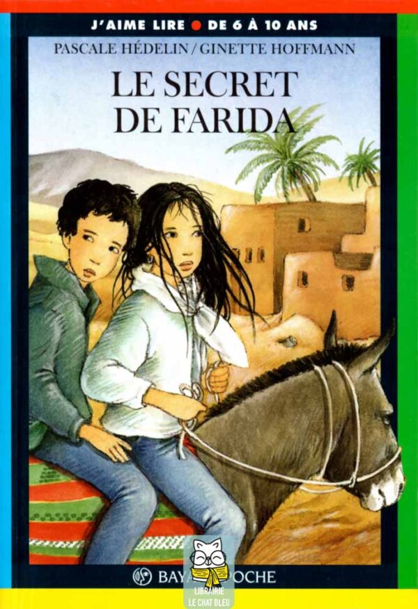 Le secret de Farida - Pascale Hédelin