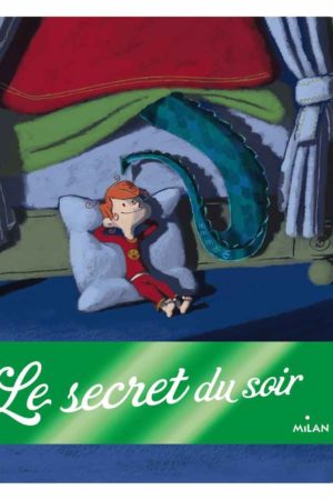 le secret du soir