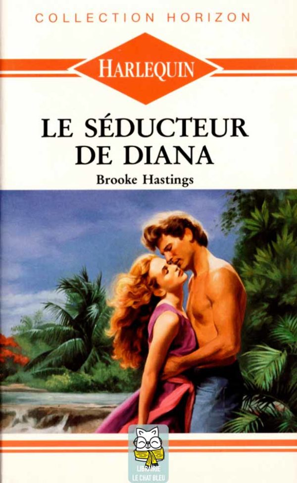 Le séducteur de Diana - Brooke Hastings