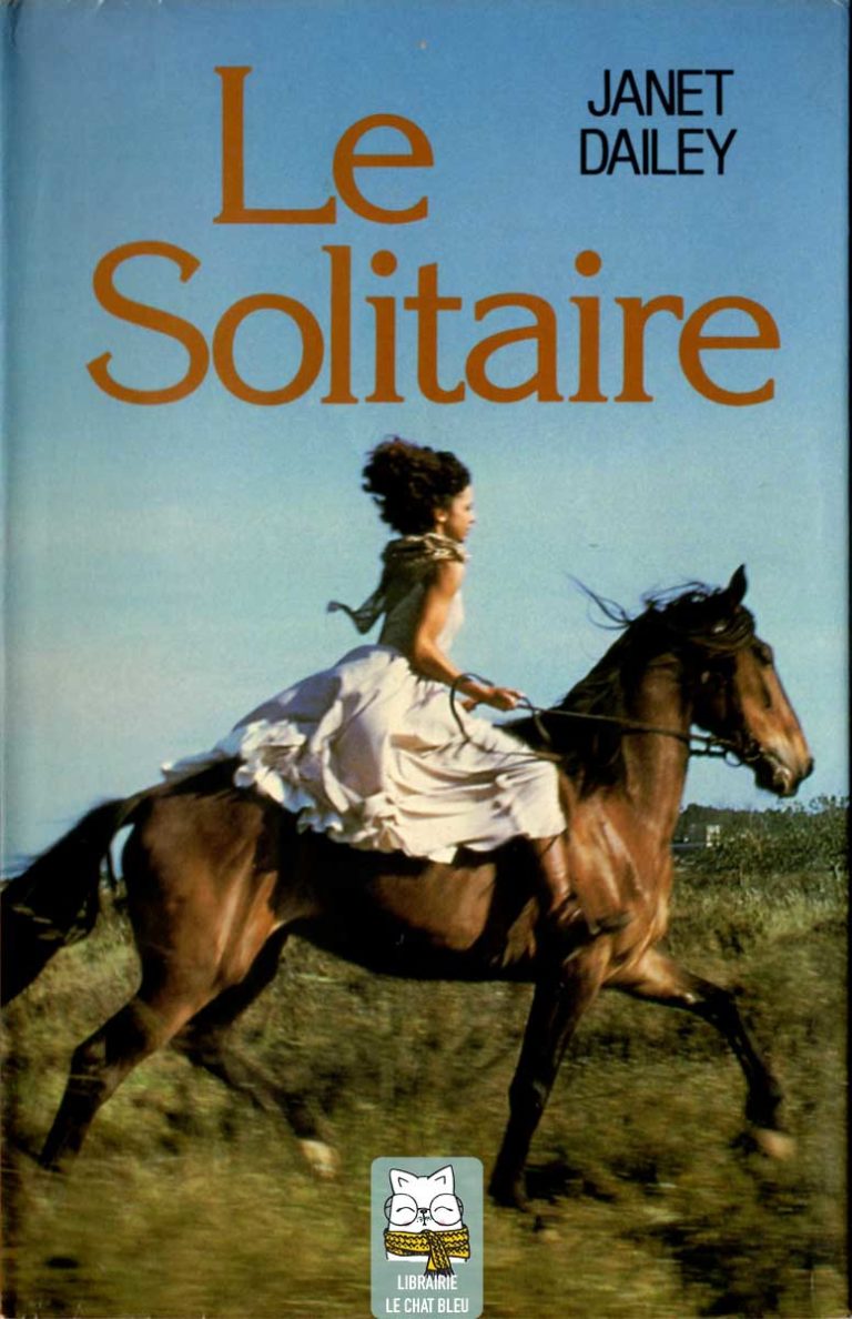 Le solitaire de Janet Dailey