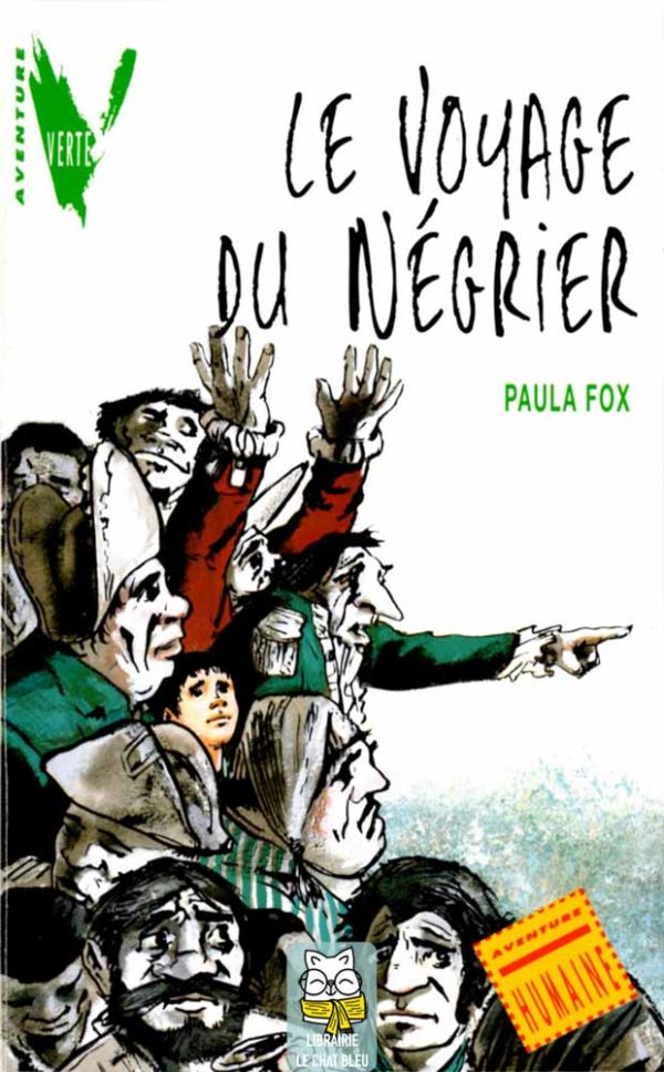 Le Voyage du Négrier - Paula Fox