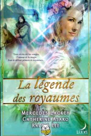 La légende des royaumes