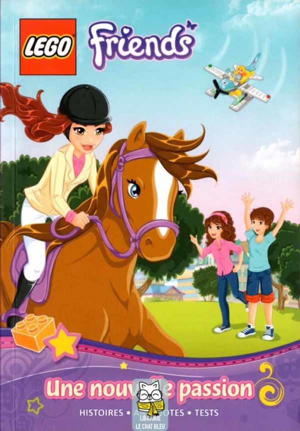 Lego Friends : Une nouvelle passion - Collectif
