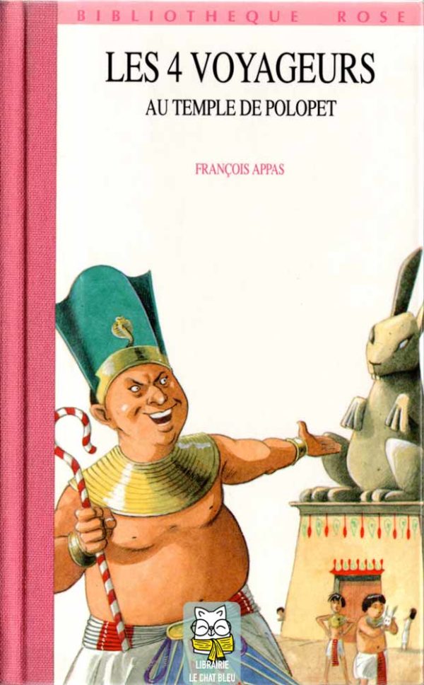 Les 4 voyageurs au temple de Polopêt - François Appas