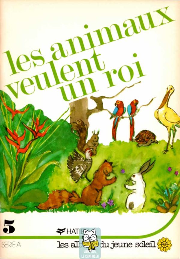 Les animaux veulent un roi - G. Bogore