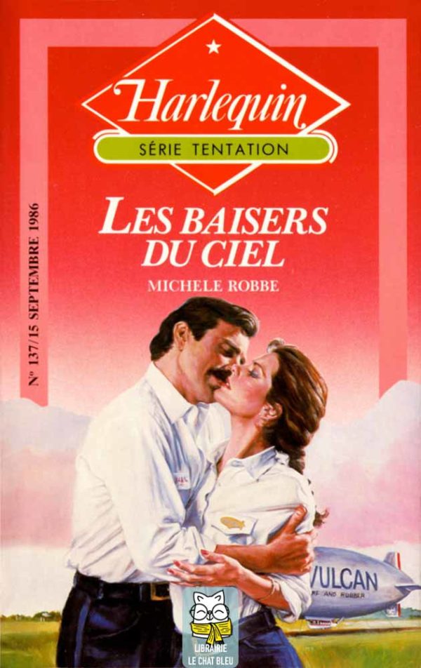 Les baisers du ciel - Michele Robbe