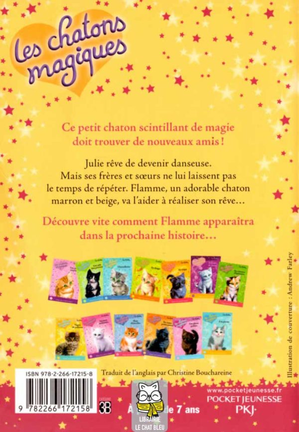 Les chatons magiques T3 : Entre chats - Sue Bentley