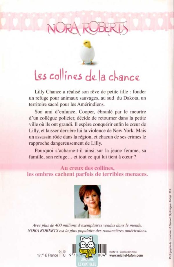 les collines de la chance