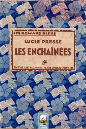 les enchaînées