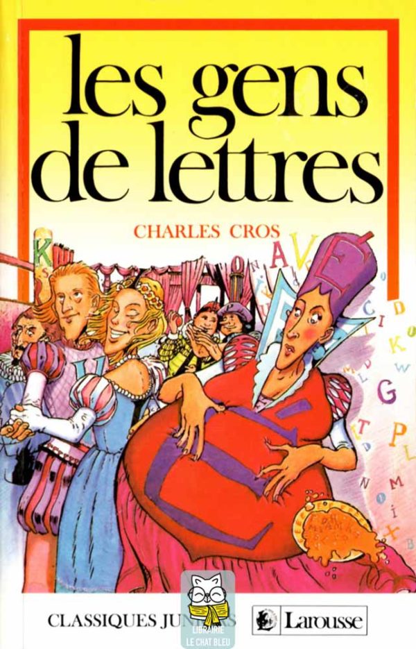 Les gens de lettres - Charles Cros