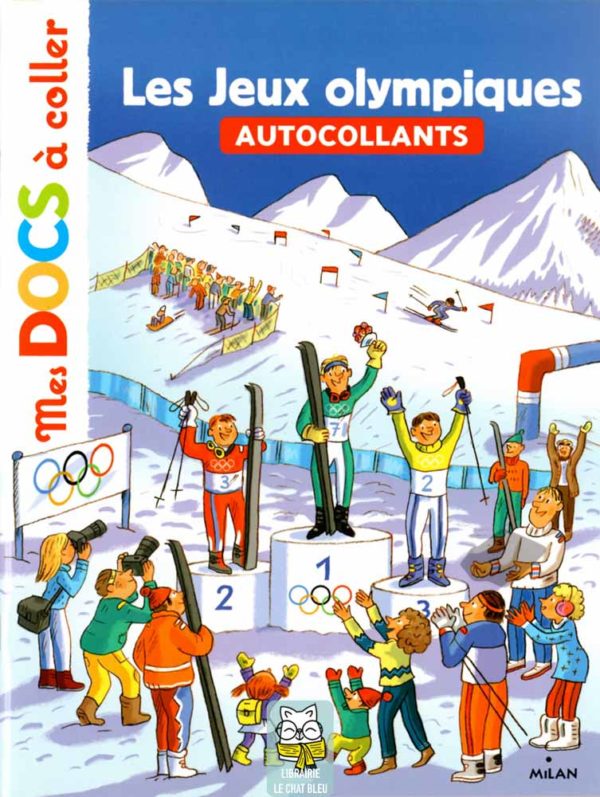 Mes docs à coller : Les Jeux olympiques - Stéphanie Ledu