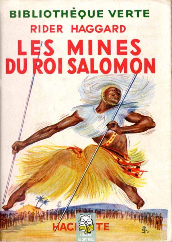 Les Mines du roi Salomon - Henry Rider Haggard
