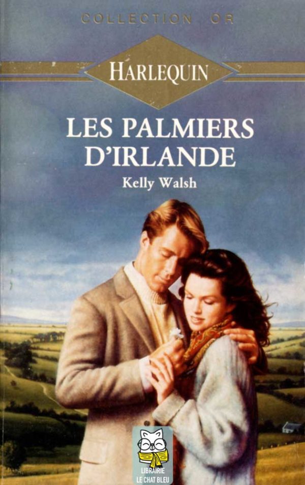 Les palmiers d'Irlande - Kelly Walsh