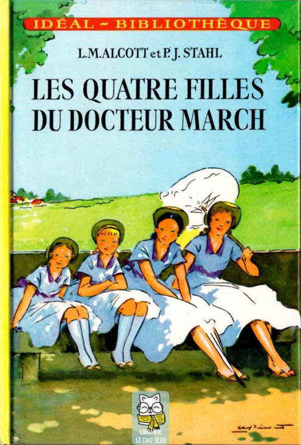 Les quatre filles du docteur March - Louisa May Alcott