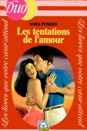 Les tentations de l'amour - Nora Powers