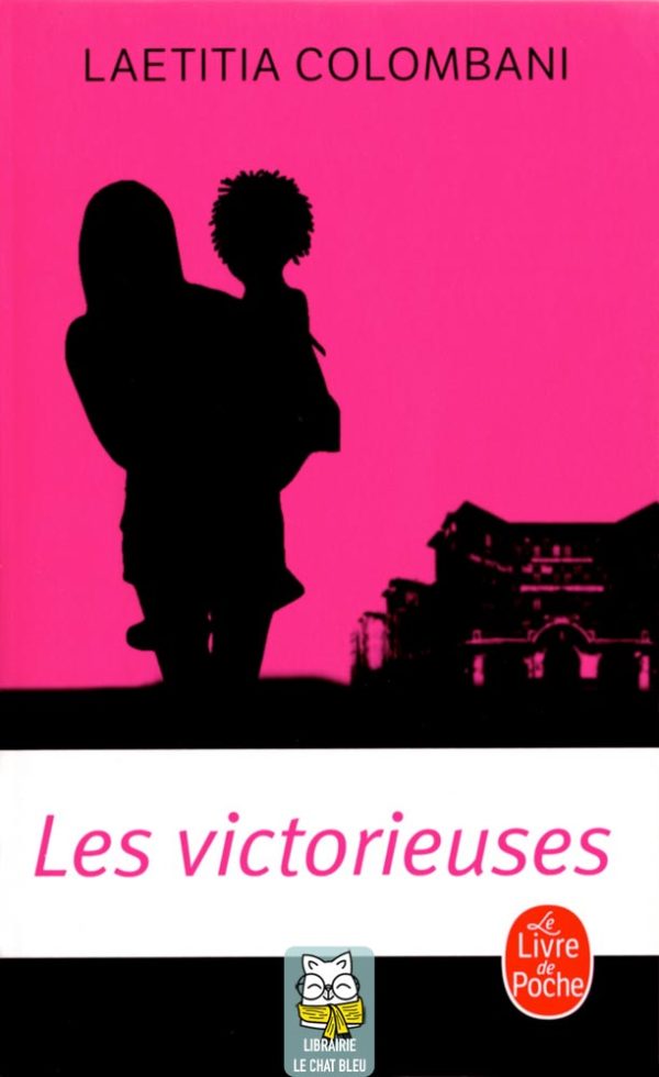 Les victorieuses - Laetitia Colombani