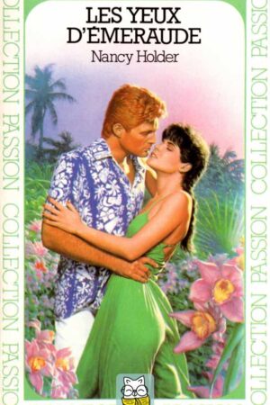 Les yeux d'émeraude - Nancy Holder