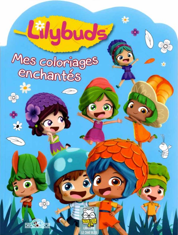 Lilybuds : Mes coloriages enchantés - Sagoo