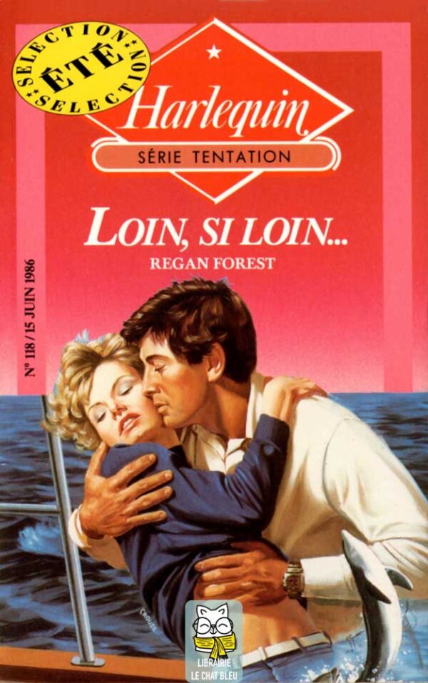 Loin, si loin… - Regan Forest