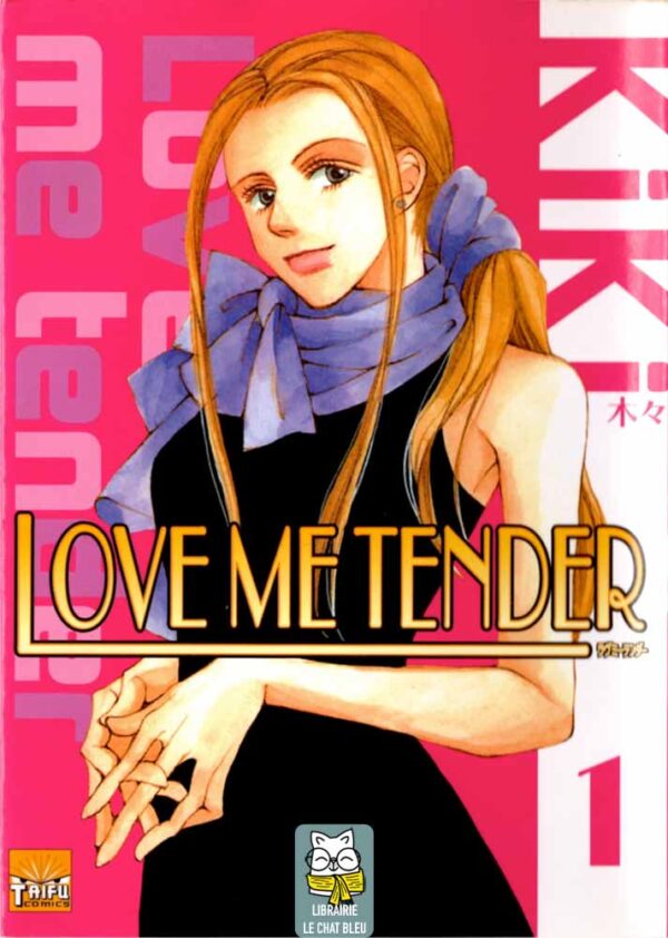 Love me tender T1 - Kiki