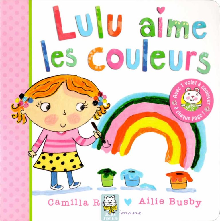 Lulu aime les couleurs - Camilla Reid