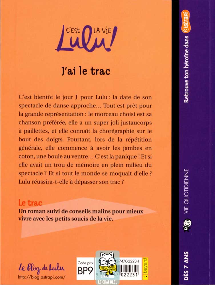 C'est la vie Lulu ! T13 : J'ai le trac - Florence Dutruc-Rosset