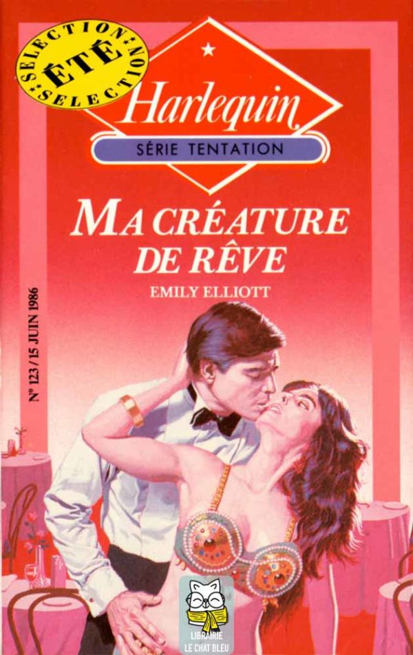 Ma créature de rêve - Emily Elliott