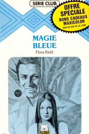 Magie bleue - Flora Kidd