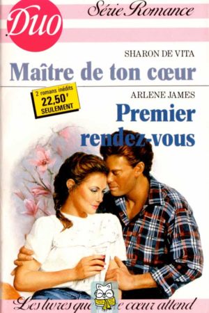 Maître de ton coeur / Premier rendez-vous