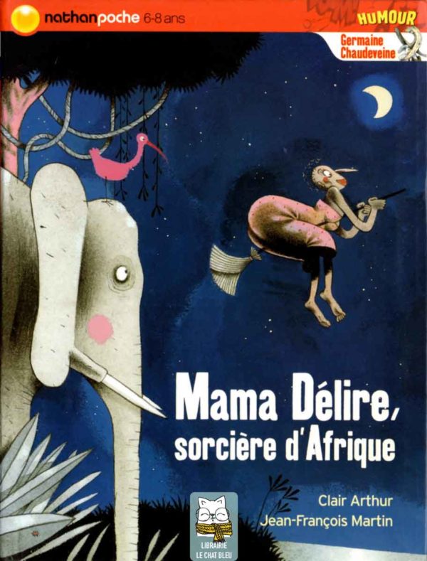 mama délire, sorcière d'afrique