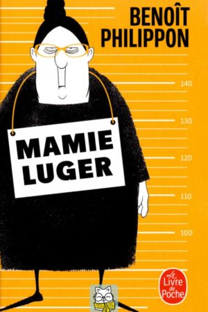 Mamie Luger - Benoît Philippon