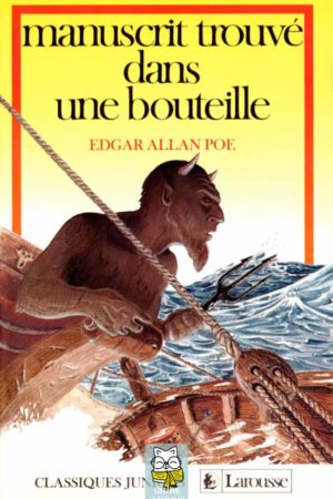 Manuscrit trouvé dans une bouteille - Edgar Allan Poe