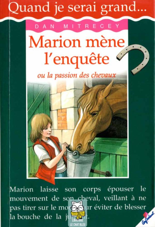 marion mène l'enquête ou la passion des chevaux