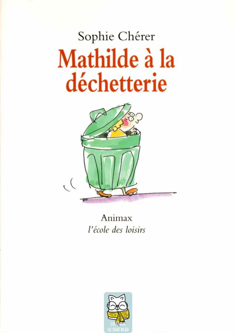 mathilde à la déchetterie